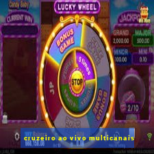 cruzeiro ao vivo multicanais